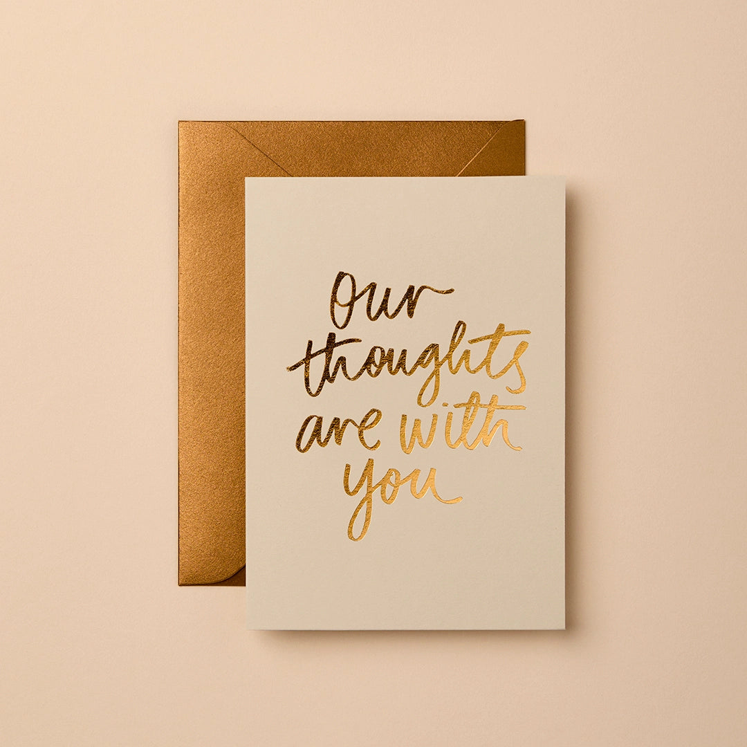 thoughts are with you with gold foil